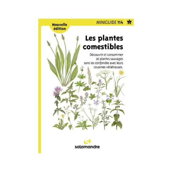 Miniguides 114 - Les Plantes Commestibles