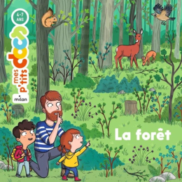 Mes p'tits docs : La forêt