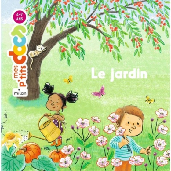 Mes p'tits docs : Le jardin